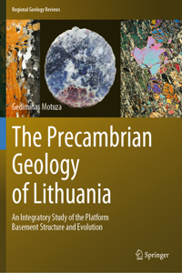 Precambrian Geology of Lithuania