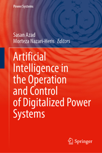 Artificial Intelligence in the Operation and Control of Digitalized Power Systems