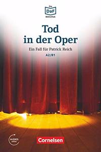 Tod in der Oper - Neid und Enttauschung