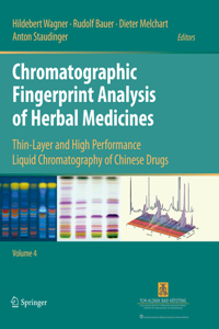 Chromatographic Fingerprint Analysis of Herbal Medicines Volume IV