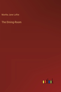 Dining-Room