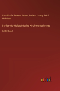 Schleswig-Holsteinische Kirchengeschichte