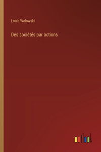 Des sociétés par actions