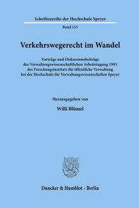 Verkehrswegerecht Im Wandel