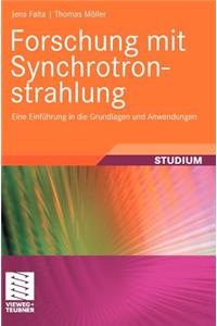 Forschung mit Synchrotronstrahlung