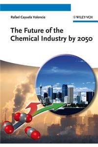 Future of the Chemical Industry by 2050