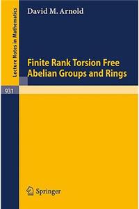 Finite Rank Torsion Free Abelian Groups and Rings