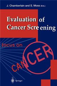 Evaluation of Cancer Screening