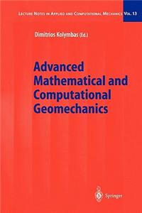 Advanced Mathematical and Computational Geomechanics