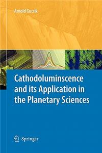 Cathodoluminescence and Its Application in the Planetary Sciences