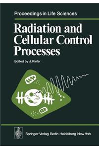 Radiation and Cellular Control Processes