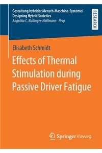 Effects of Thermal Stimulation During Passive Driver Fatigue