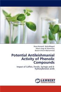 Potential Antileishmanial Activity of Phenolic Compounds