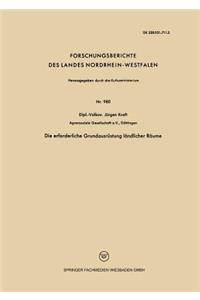 Die erforderliche Grundausrüstung ländlicher Räume