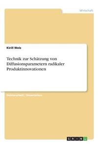 Technik zur Schätzung von Diffusionsparametern radikaler Produktinnovationen