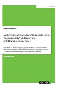 Verbreitung des Ansatzes Corporate Social Responsibility in deutschen Schifffahrtsunternehmen