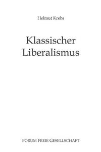 Klassischer Liberalismus