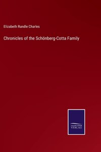Chronicles of the Schönberg-Cotta Family
