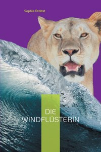 Die Windflüsterin