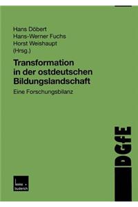 Transformation in Der Ostdeutschen Bildungslandschaft