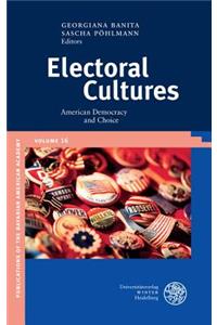 Electoral Cultures