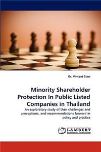Minority Shareholder Protection in Public Listed Companies in Thailand