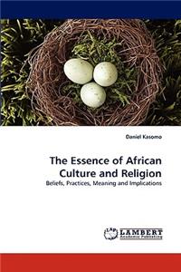 The Essence of African Culture and Religion