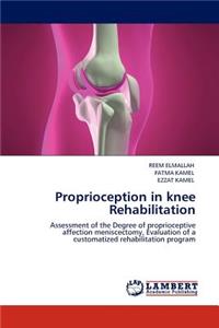 Proprioception in Knee Rehabilitation