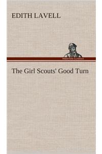 Girl Scouts' Good Turn