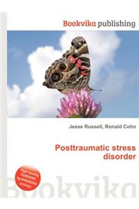 Posttraumatic Stress Disorder