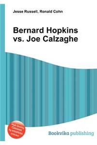 Bernard Hopkins vs. Joe Calzaghe