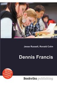 Dennis Francis