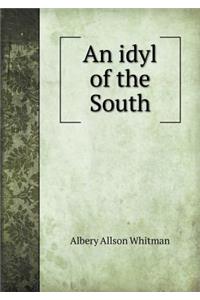 An Idyl of the South