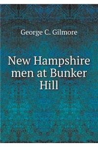 New Hampshire Men at Bunker Hill