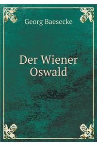 Der Wiener Oswald