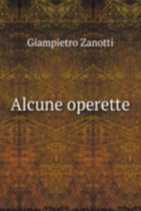 Alcune operette