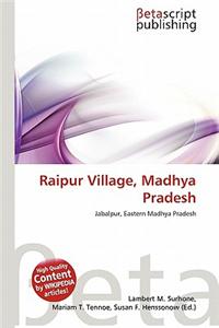 Raipur Village, Madhya Pradesh