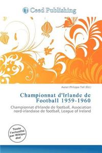 Championnat D'Irlande de Football 1959-1960