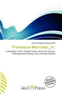 Francisco Mercado, JR.