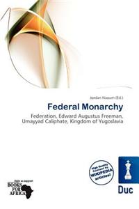 Federal Monarchy