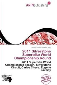2011 Silverstone Superbike World Championship Round