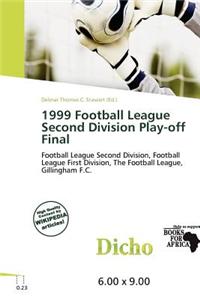 1999 Football League Second Division Play-Off Final