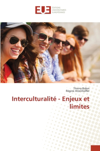 Interculturalité - Enjeux et limites