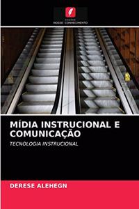 Mídia Instrucional E Comunicação