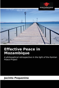 Effective Peace in Mozambique