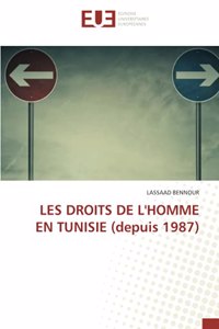 LES DROITS DE L'HOMME EN TUNISIE (depuis 1987)
