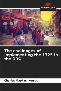 challenges of implementing the 1325 in the DRC