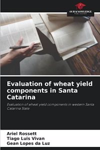 Evaluation of wheat yield components in Santa Catarina
