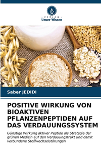 Positive Wirkung Von Bioaktiven Pflanzenpeptiden Auf Das Verdauungssystem