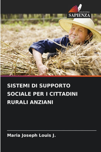 Sistemi Di Supporto Sociale Per I Cittadini Rurali Anziani